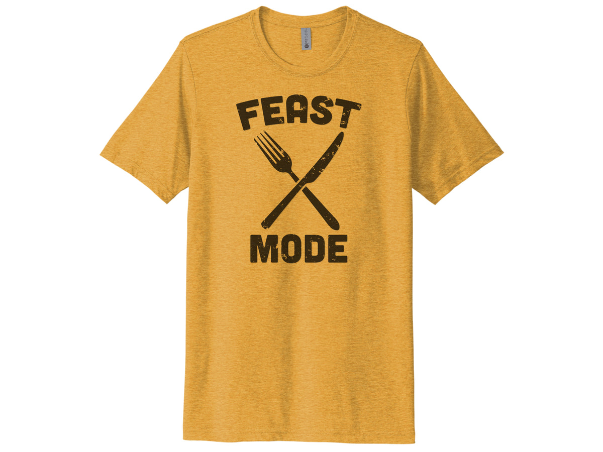 Feast Mode Shirt