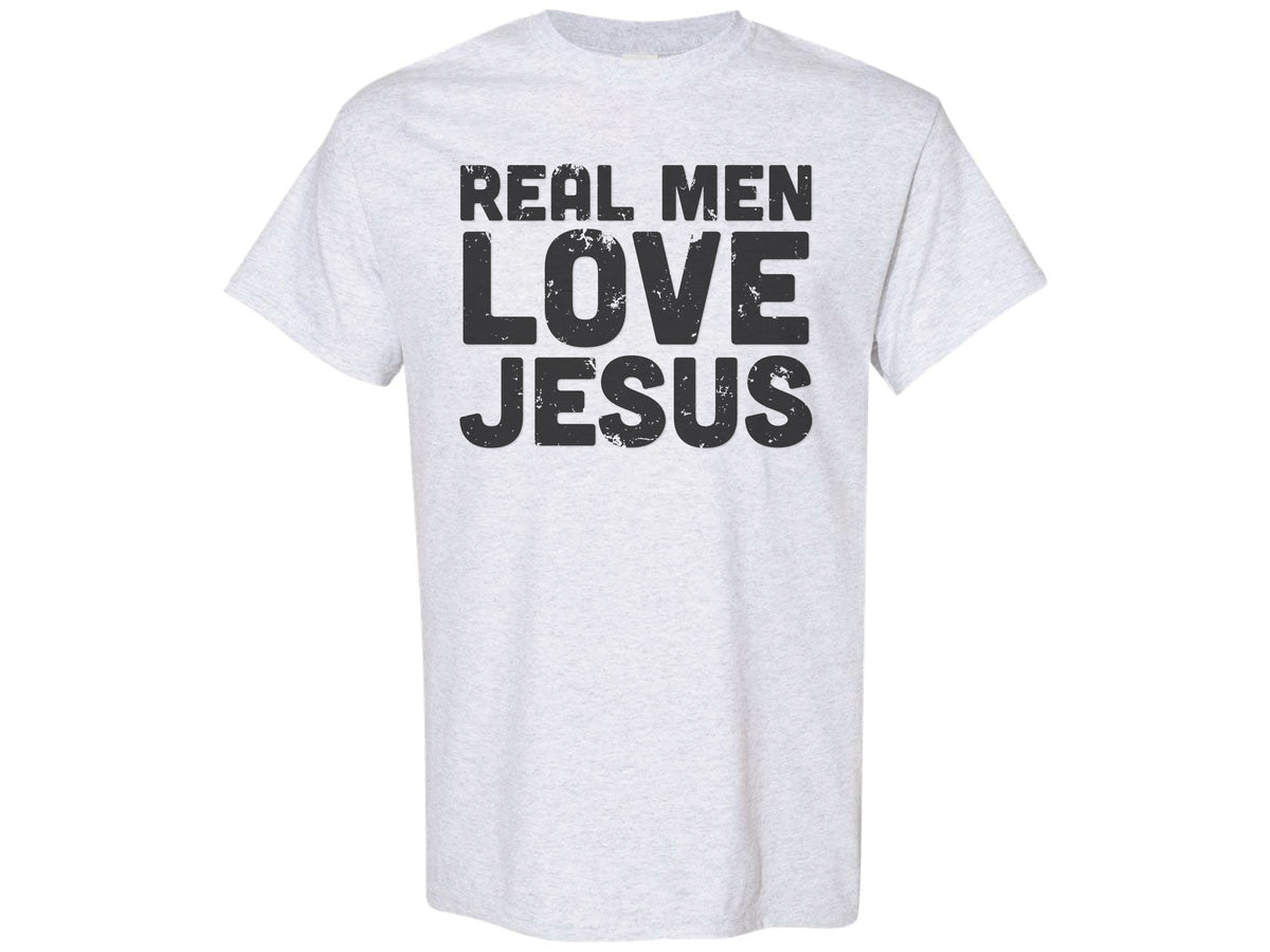Real Men Love Jesus Shirt