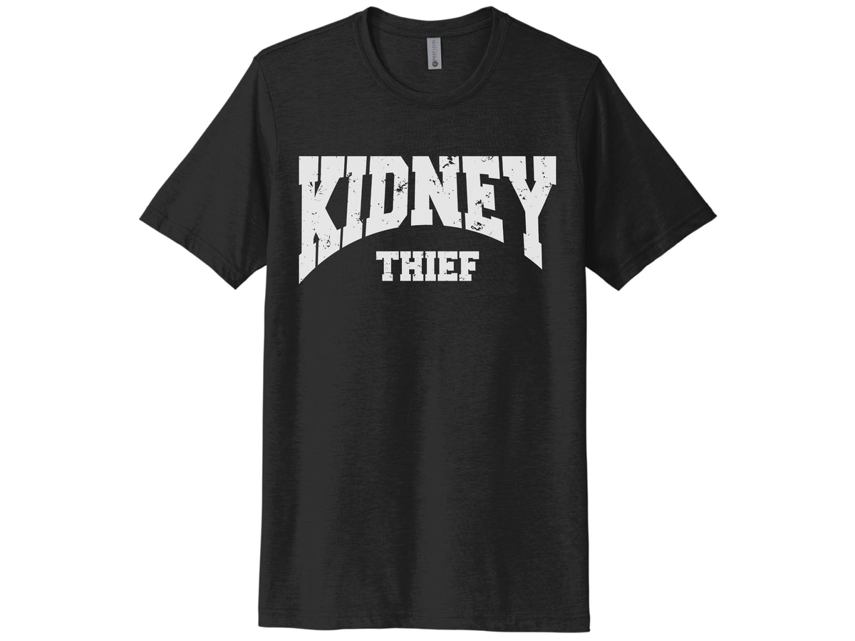 Kidney Thief Shirt