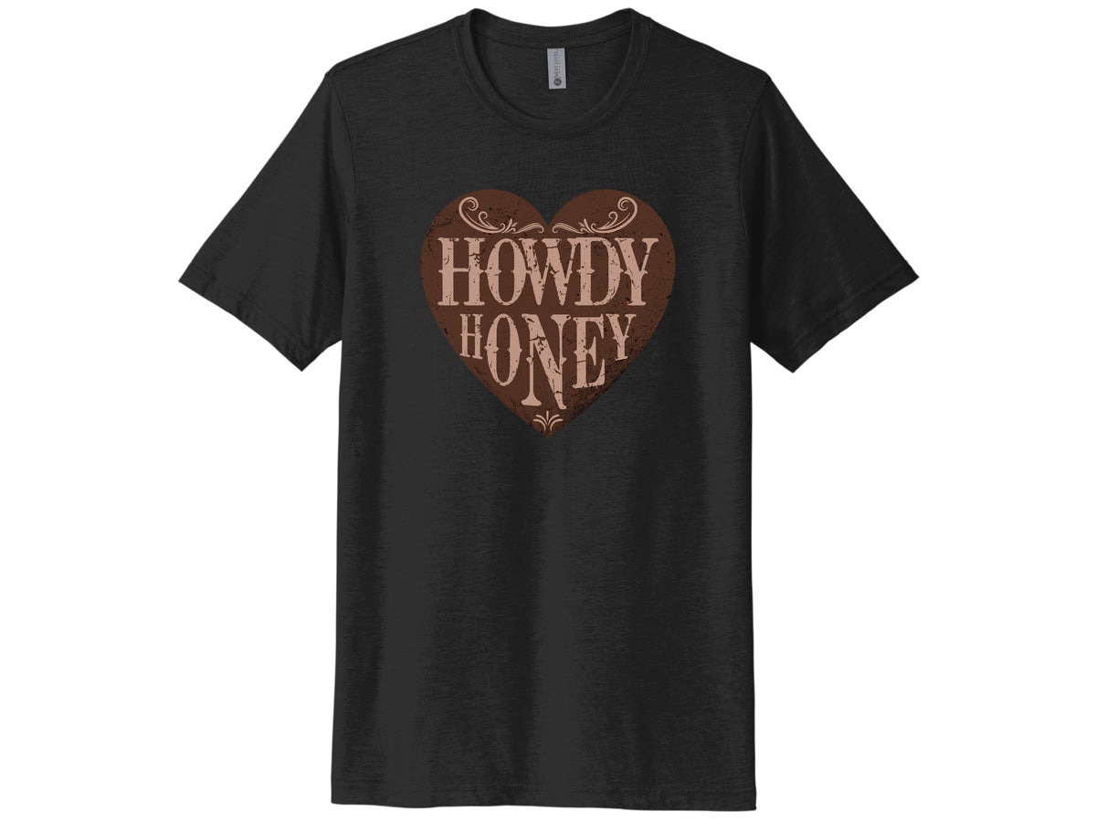 Howdy Honey Shirt