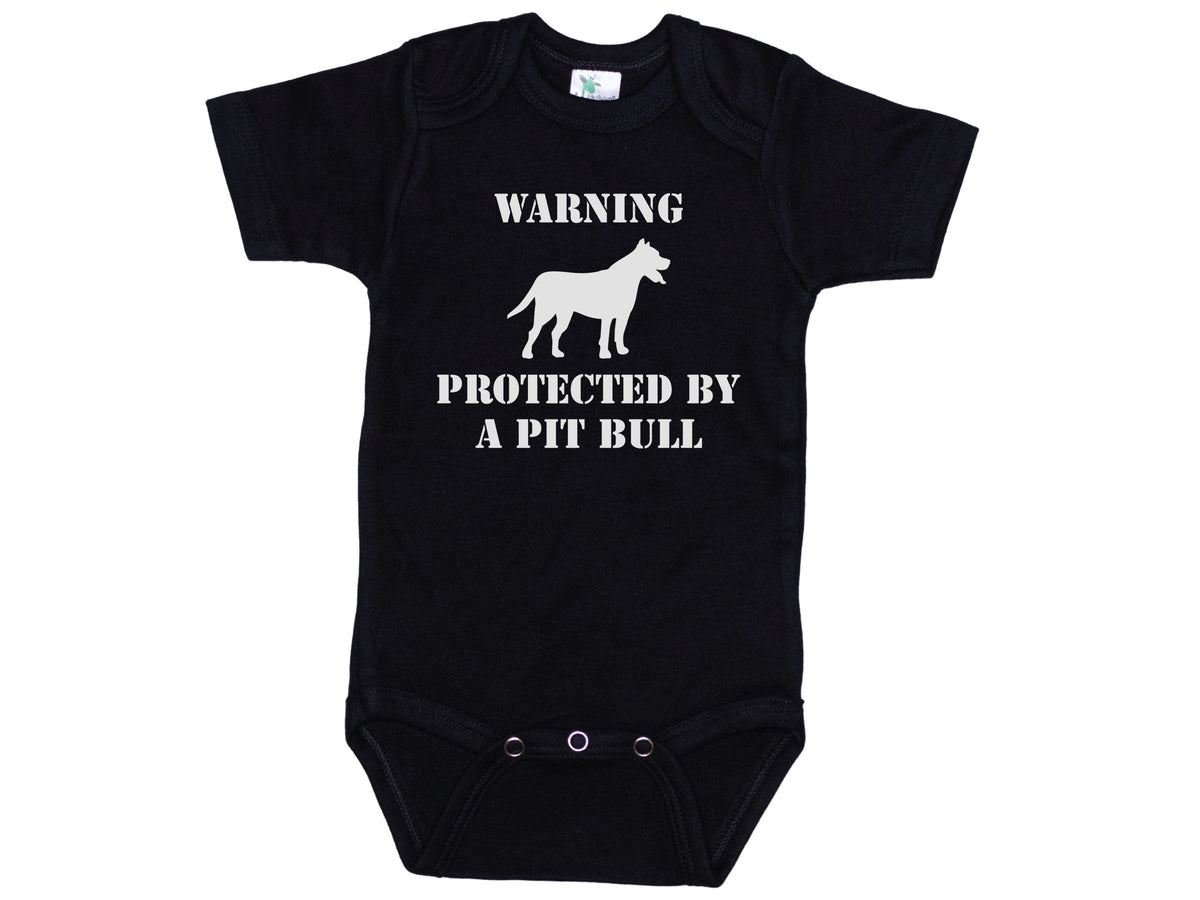 Warning Protected By A Pit Bull Onesie®