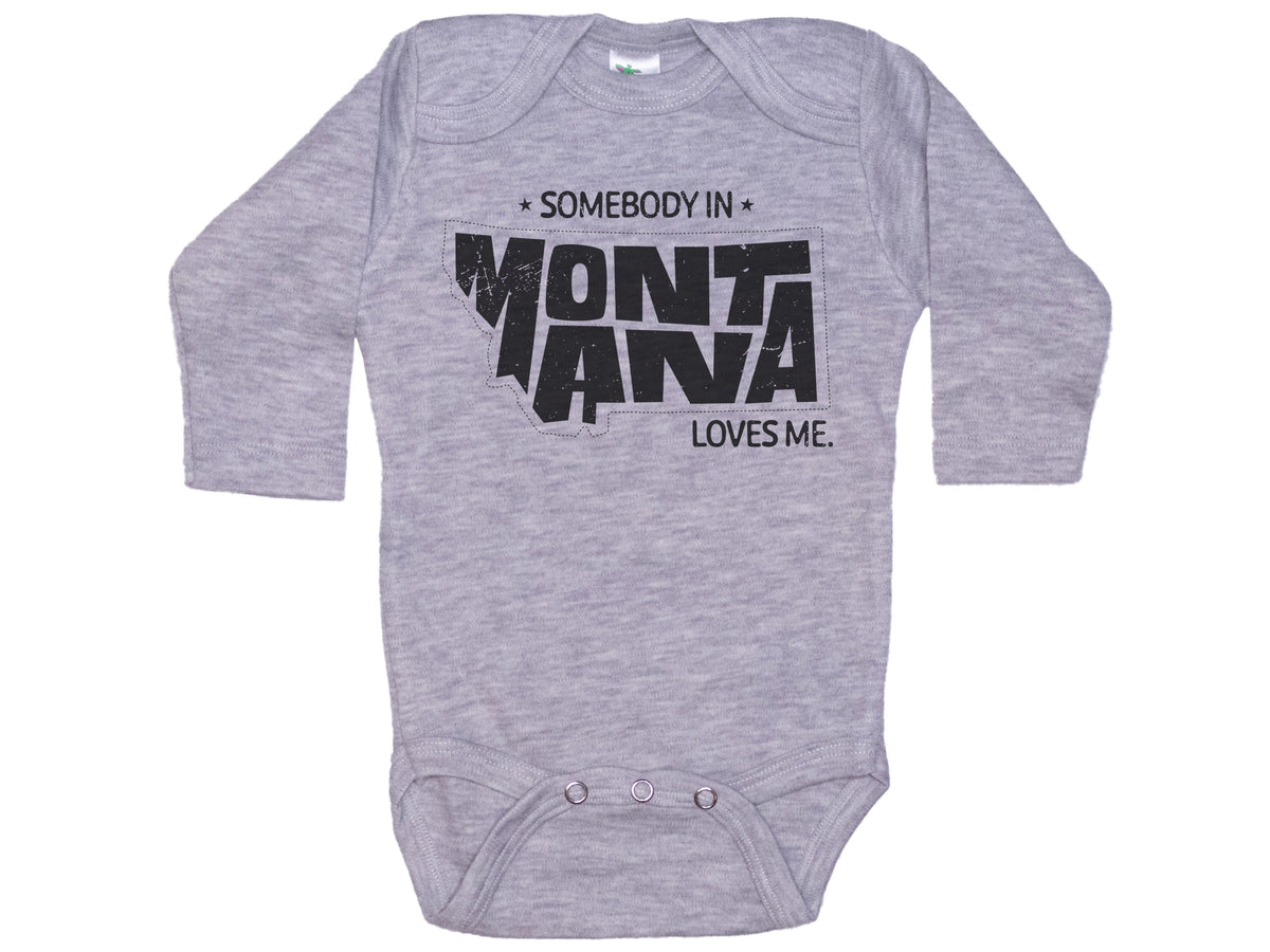 Somebody In Montana Loves Me Onesie®