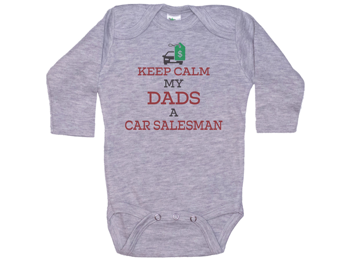 Keep Calm My Dad's A Car Salesman Onesie®