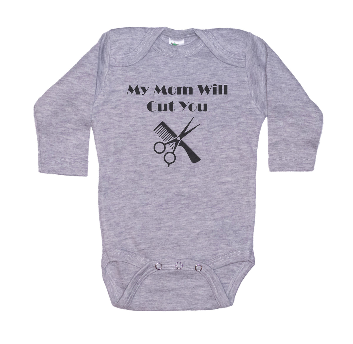 My Mom Will Cut You Onesie®
