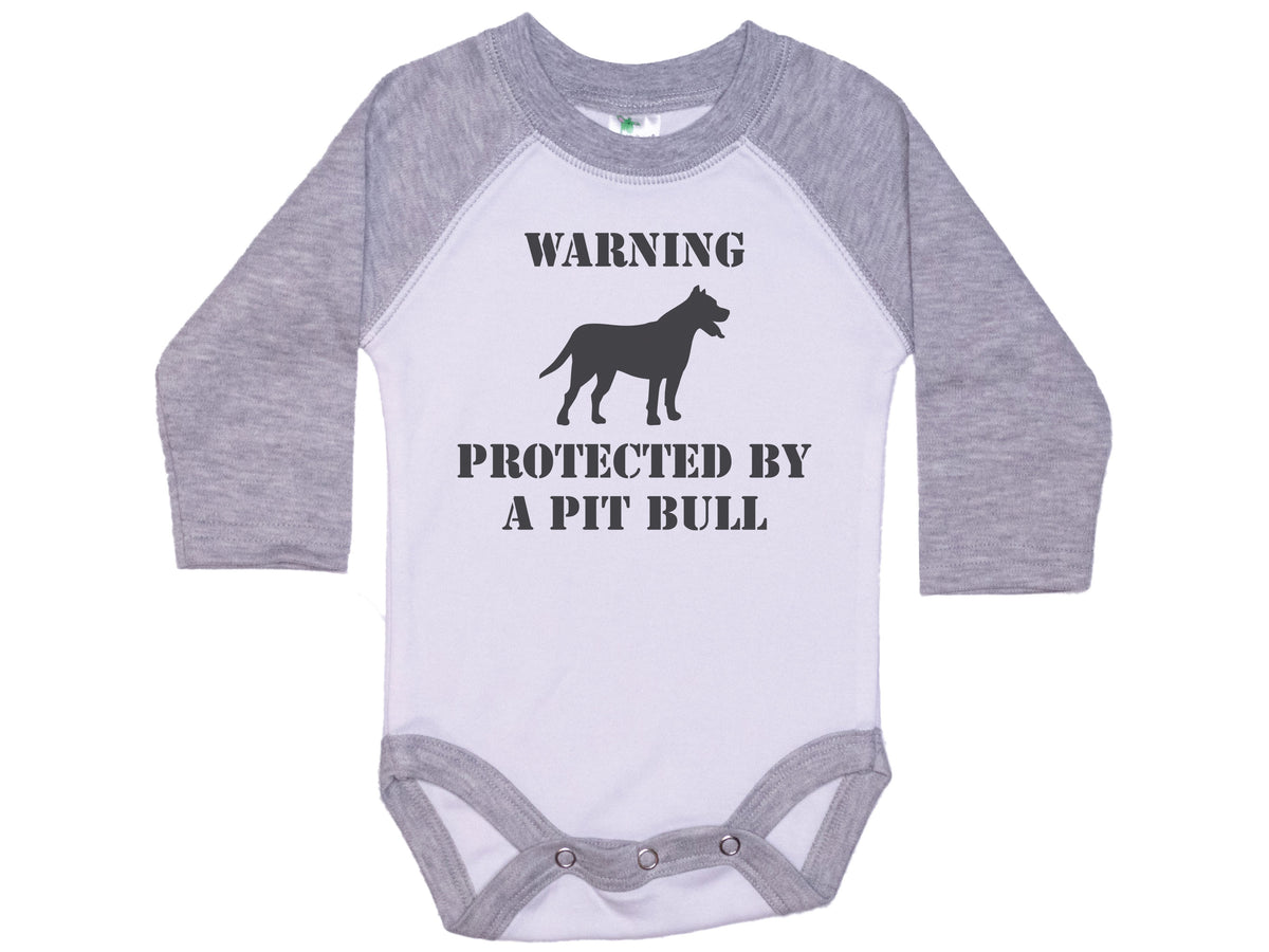 Warning Protected By A Pit Bull Onesie®