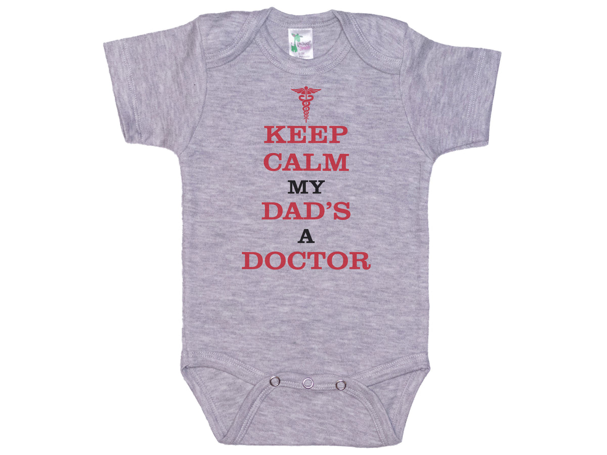 Keep Calm My Dad's A Doctor Onesie®