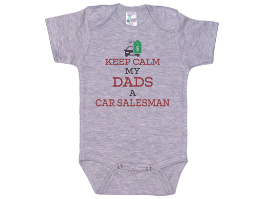 Keep Calm My Dad's A Car Salesman Onesie®