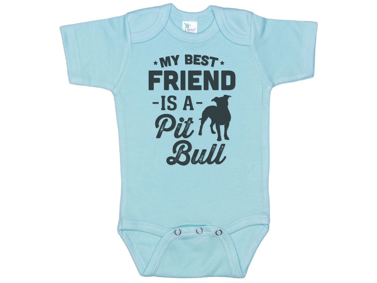 My Best Friend Is A Pit Bull Onesie®