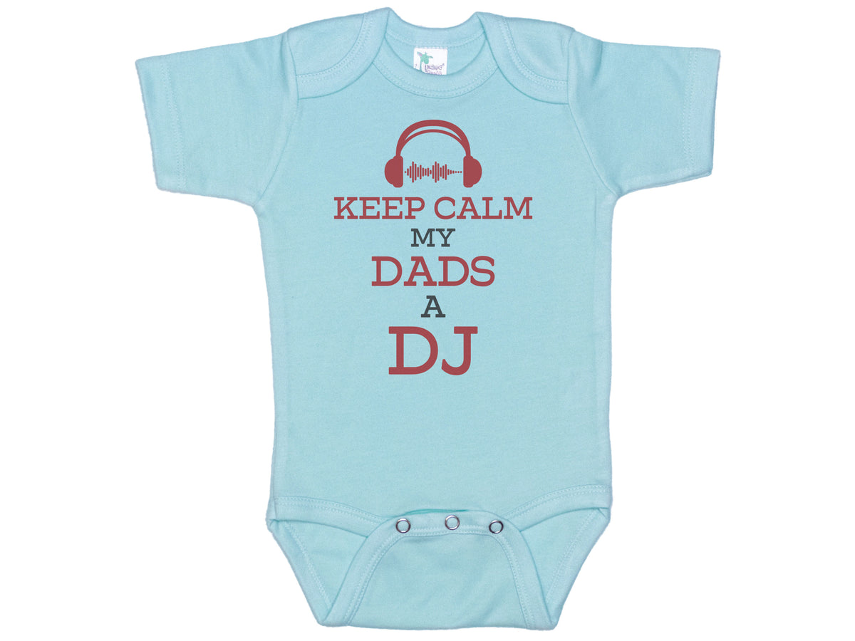 Keep Calm My Dad's A DJ Onesie®