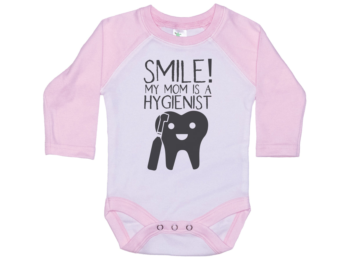 Smile My Mom Is A Hygienist Onesie®