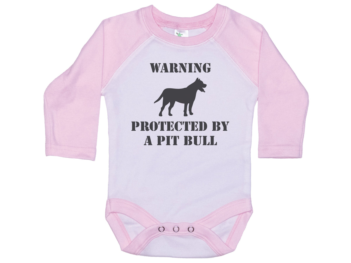 Warning Protected By A Pit Bull Onesie®