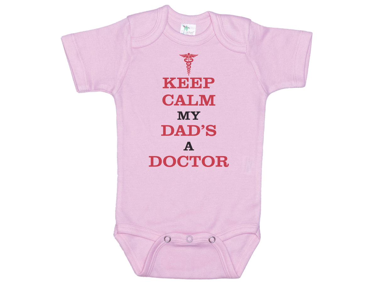 Keep Calm My Dad's A Doctor Onesie®