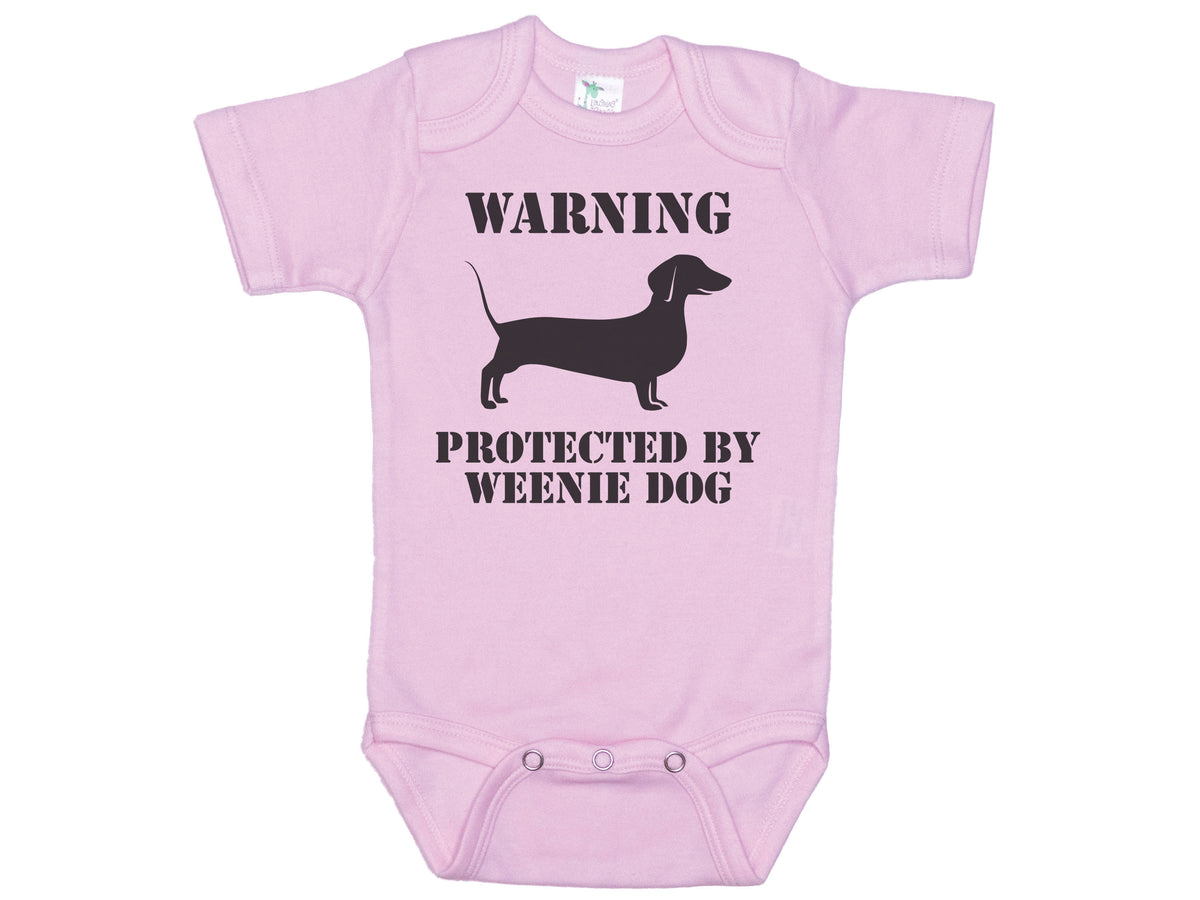 Warning Protected By A Weenie Dog Onesie®