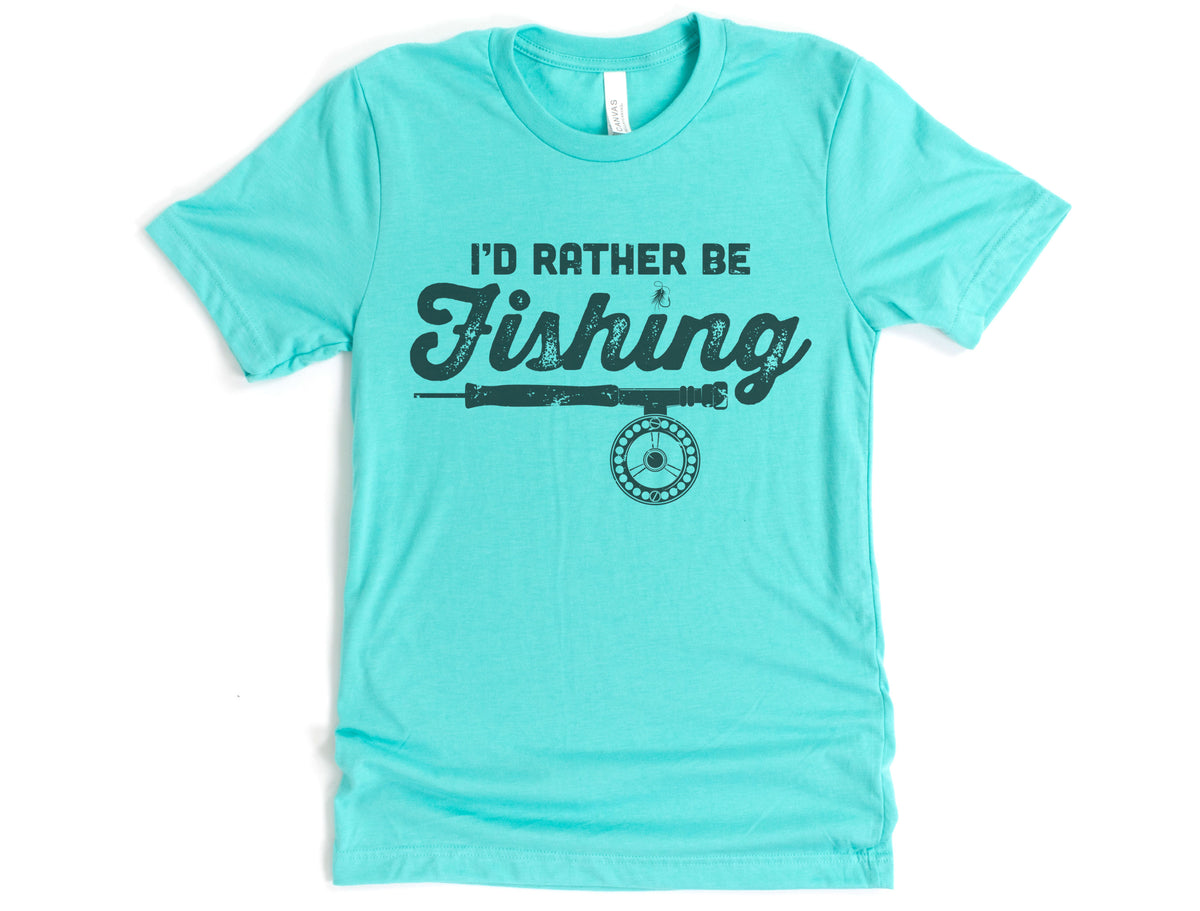 I'd Rather Be Fishing Shirt