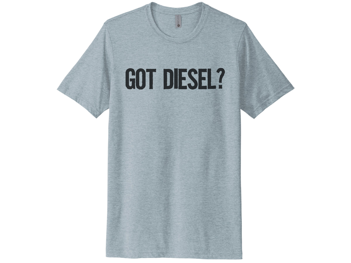 Got Diesel Shirt