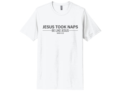 Jesus Took Naps Shirt