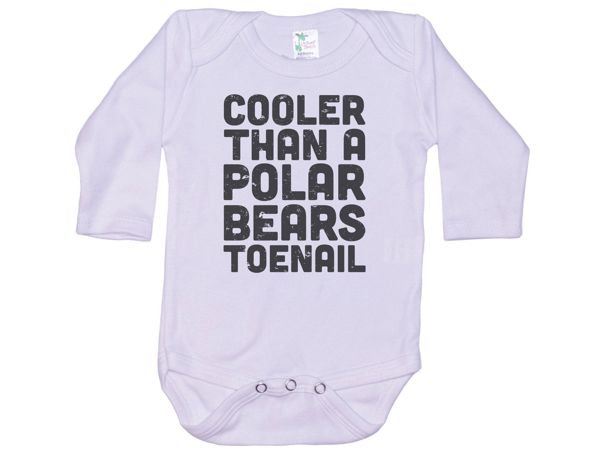Cooler Than A Polar Bears Toenail Onesie®