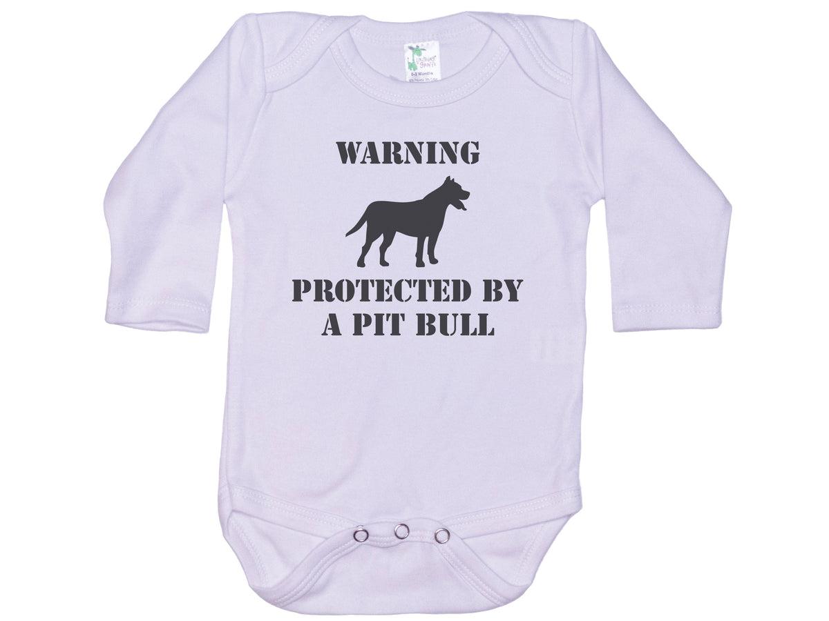 Warning Protected By A Pit Bull Onesie®