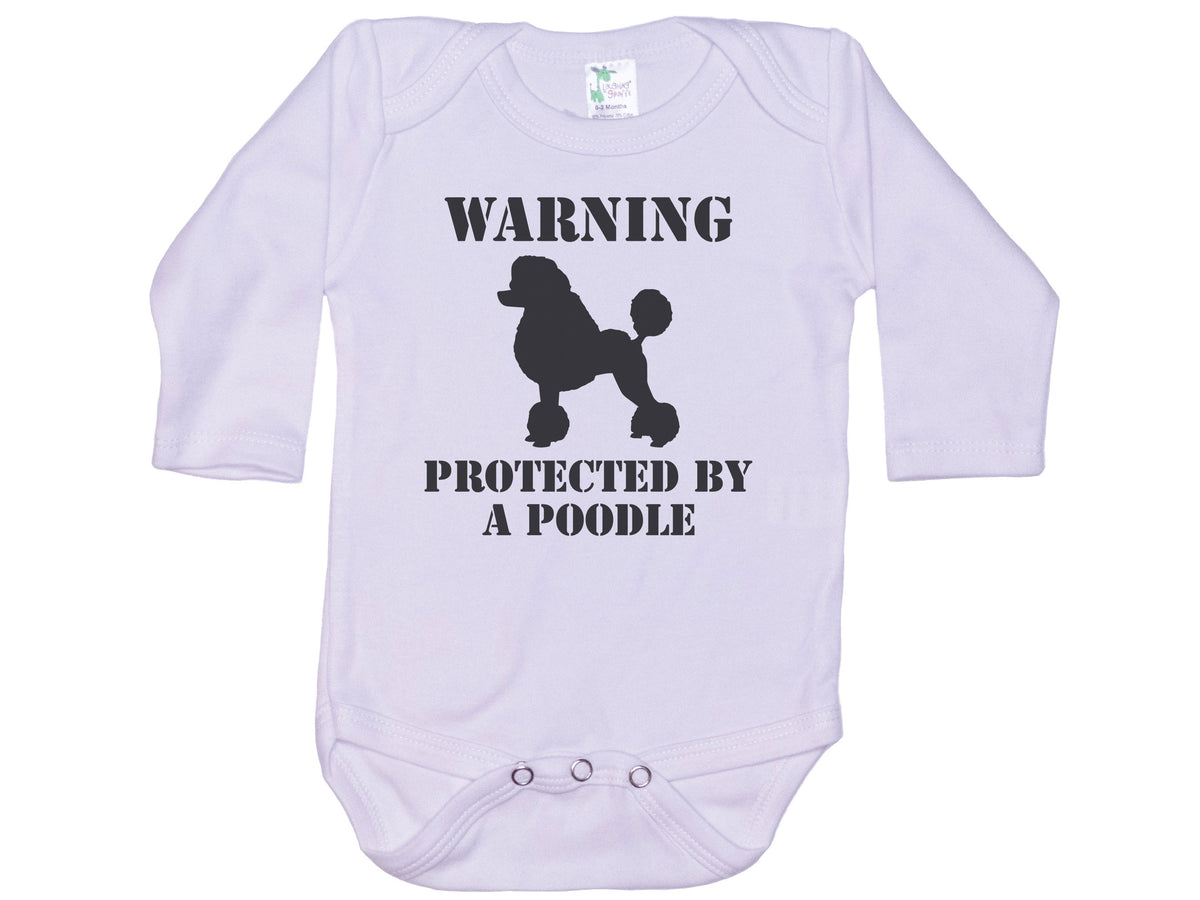 Warning Protected By A Poodle Onesie®