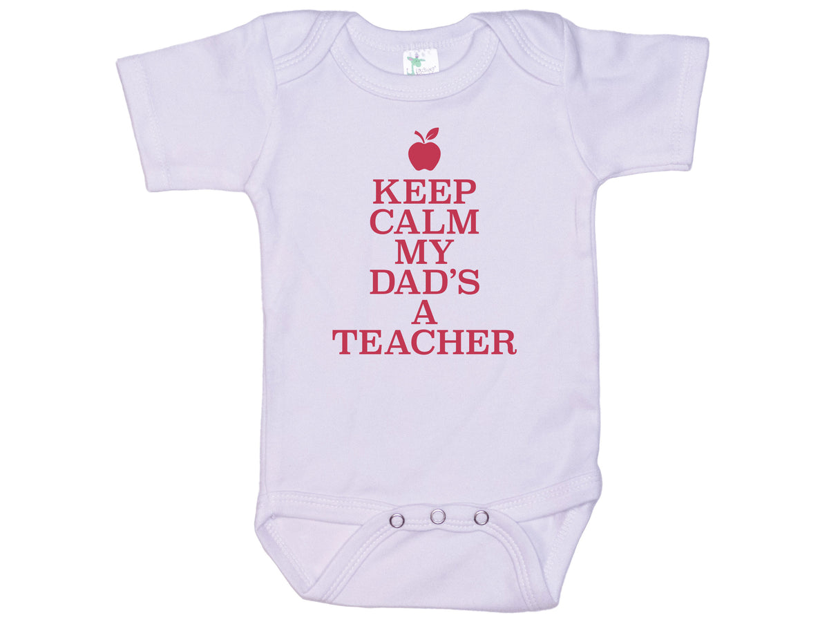 Keep Calm My Dad's A Teacher Onesie®