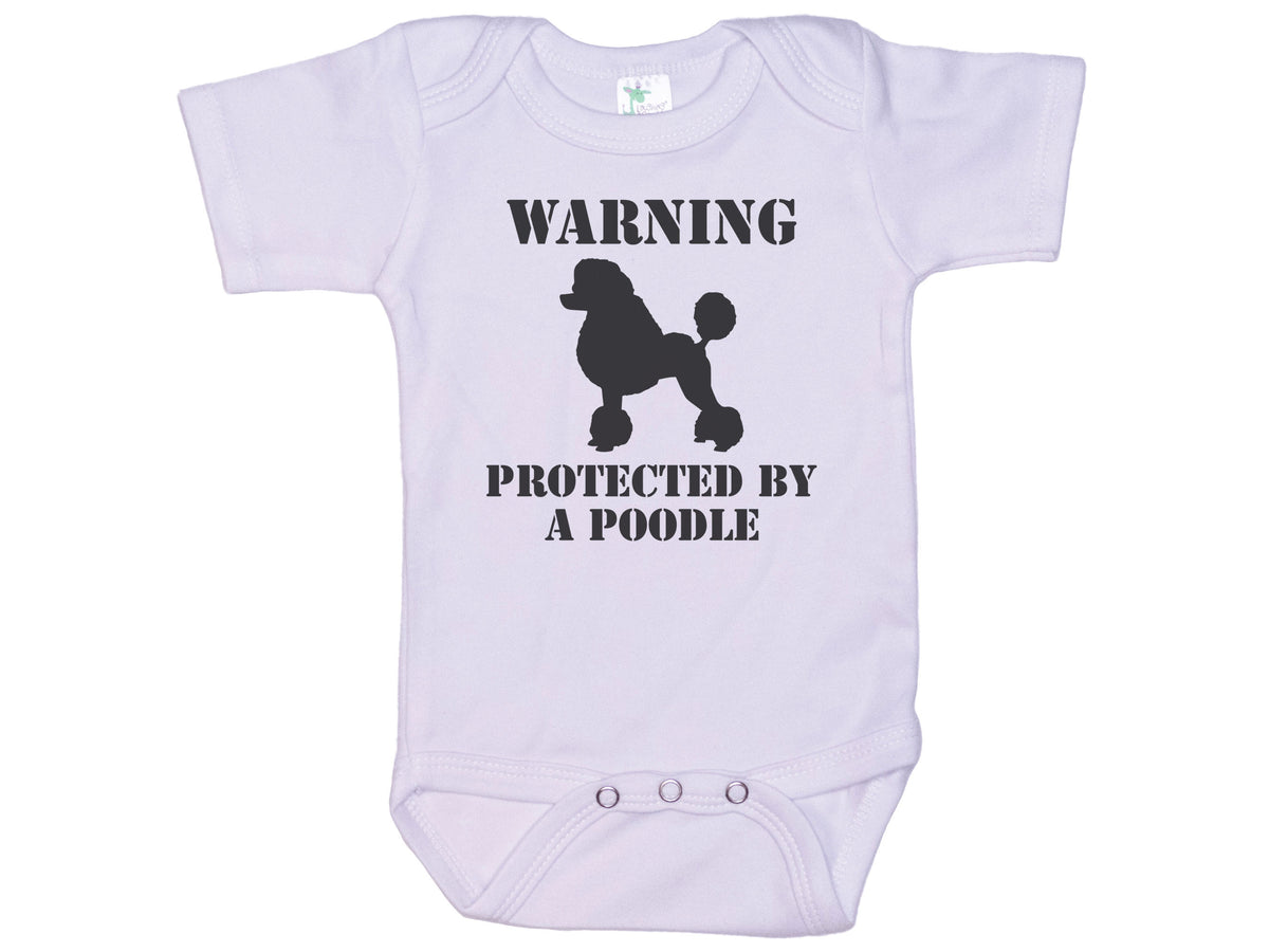 Warning Protected By A Poodle Onesie®