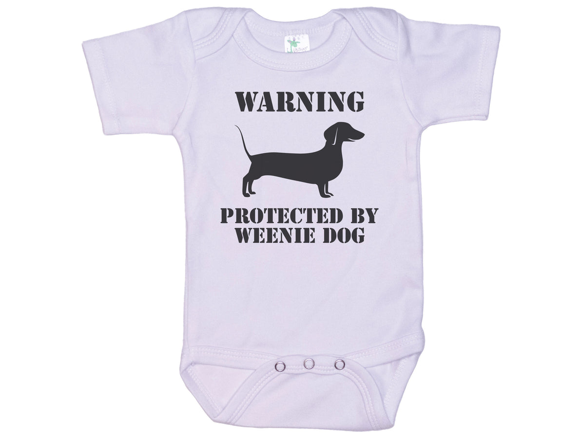 Warning Protected By A Weenie Dog Onesie®