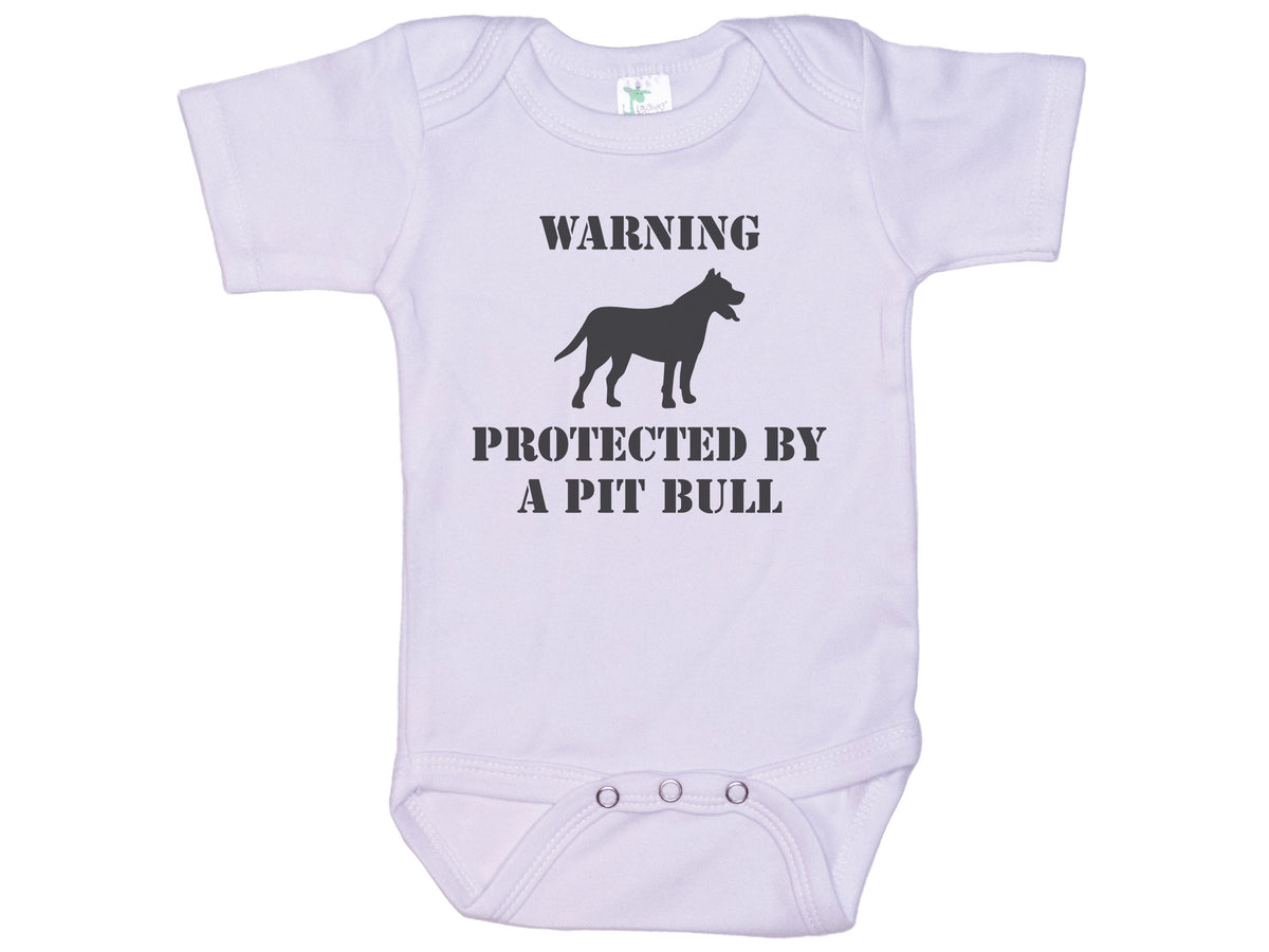 Warning Protected By A Pit Bull Onesie®