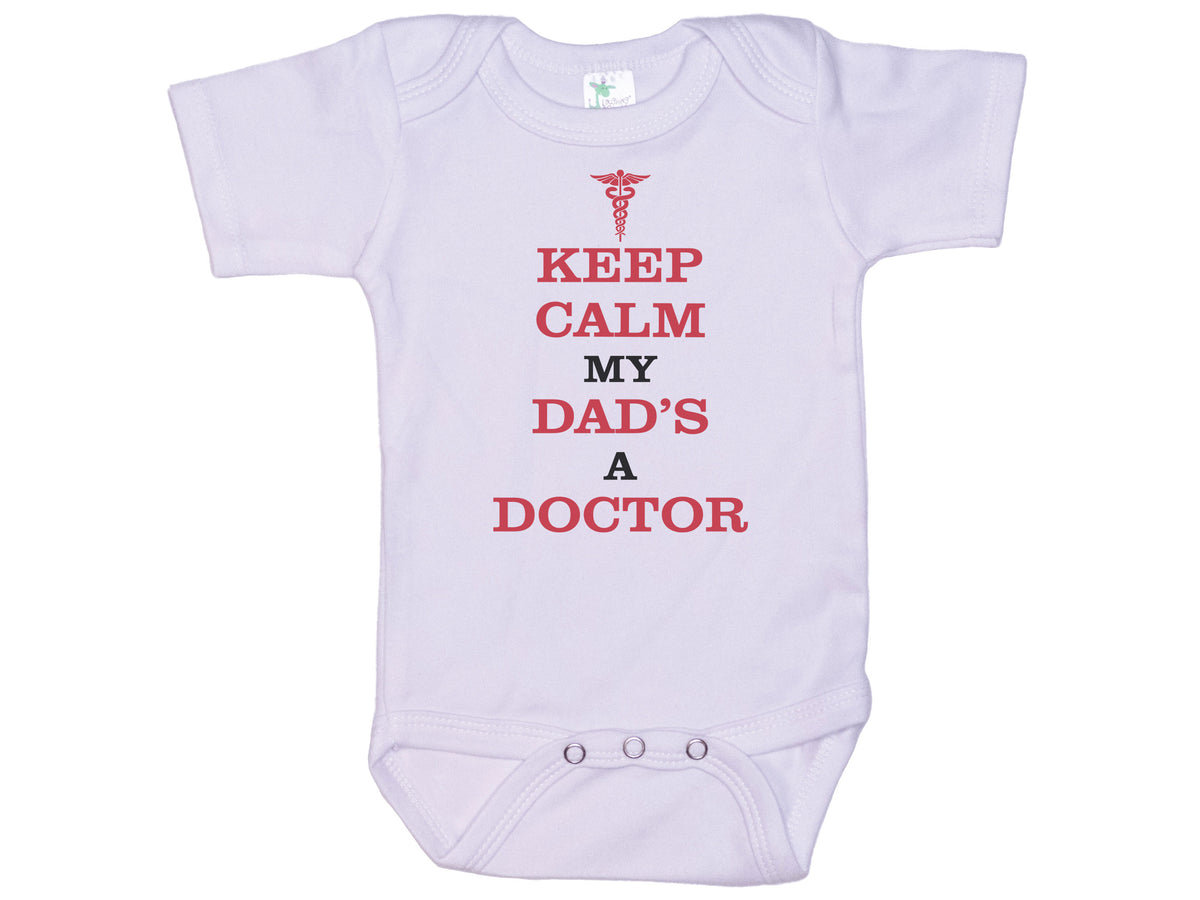Keep Calm My Dad's A Doctor Onesie®
