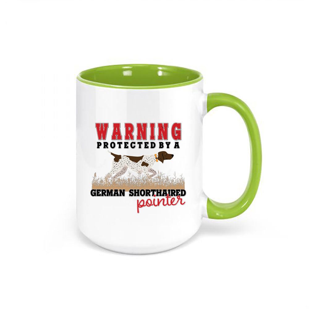 Warning Protected By A German Shorthaired Pointer Mug