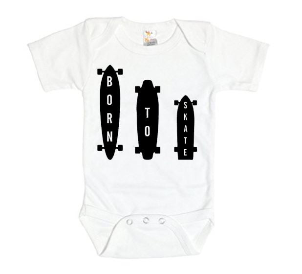 Born To Skate Baby Onesie