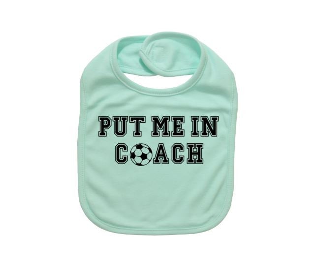 Baby Soccer Bib, Put Me In Coach, Newborn Bib, Soccer Apparel, Infant Futbol Bibs, Cute Baby Clothes, Baby Shower Gift, Futbol Bibs, Newborn - Chase Me Tees LLC