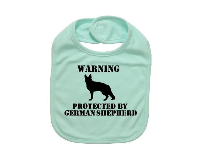 Baby German Shepherd Bib, Warning Protected By German Shepherd, Baby Shower, Gift For Baby, Newborn Bibs, German Shepherd Bib, Infant Bib - Chase Me Tees LLC