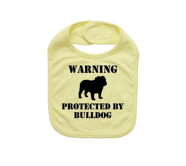 Bulldog Baby Bib, Warning Protected By Bulldog, Baby Shower, Gift For Baby, Bulldog Apparel, Newborn Bulldog, Infant Bulldog Bib, Funny Bibs - Chase Me Tees LLC