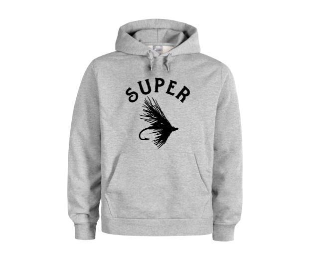 Fly Fishing Hoodie, Super Fly, Outdoors Wear, Fishing Apparel, Unisex Hoodies, Fly Fishing Apparel, Fishing Gear, Graphic Hoodie, Fishing - Chase Me Tees LLC