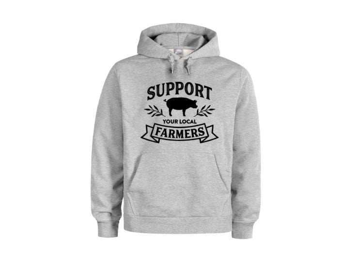 Support Your Local Farmers, Farm Hoodie, Unisex Hoodies, Farmers Market, Fashion, Farming Apparel, Farm Girl, Gift For Him, Humor, Sayings - Chase Me Tees LLC