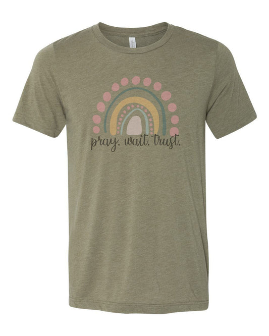 Christian Apparel, Pray Wait Trust, Rainbow Shirt, Unisex, Religious Tee, Sublimation, Christian Tee, Soft Bella Tee, Prayer, Jesus, Praise - Chase Me Tees LLC