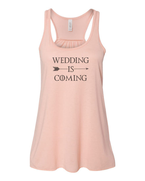 Racerback, Wedding Is Coming, Bachelorette Tank, Bride Racerback, Bella, Sublimation, Wedding Tank Top, Bride To Be, Wedding Announcement - Chase Me Tees LLC