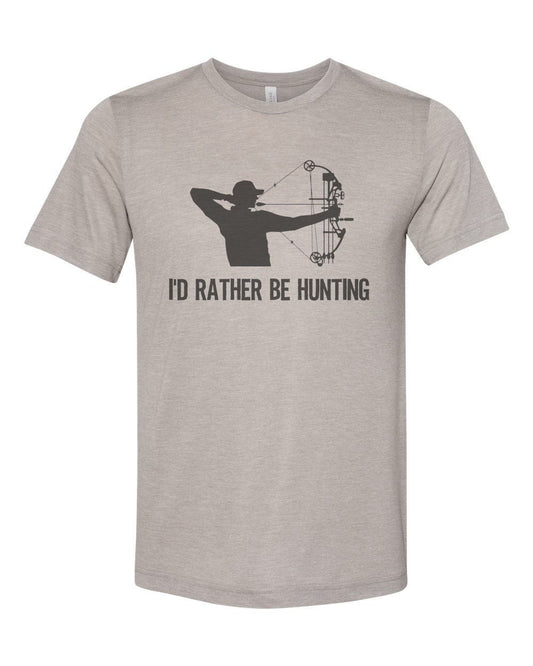 Hunting Shirt, I'd Rather Be Hunting, Bow Hunting Shirt, Unisex, Sublimation T, Hunting And Fishing, Father's Day Gift, Gift For Dad, Huntin - Chase Me Tees LLC
