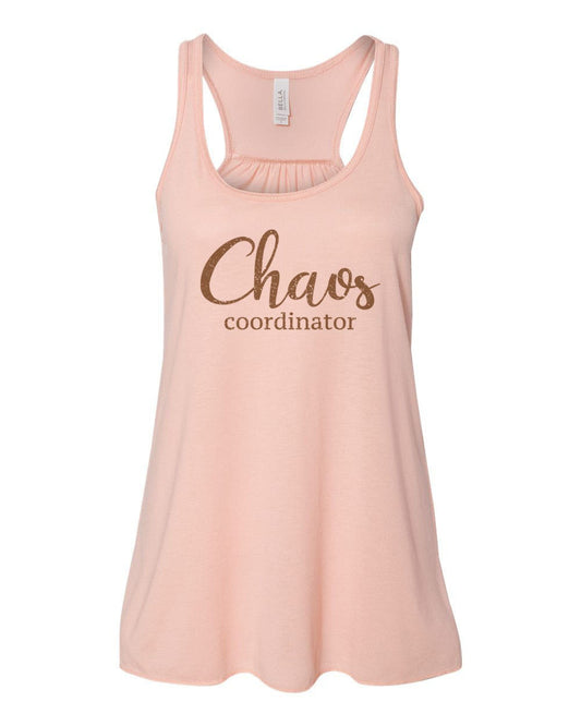 Chaos Coordinator, Mom Tank Top, Racerback, Gift For Mom, Motherhood Shirt, Workout Tank, Muscle Tank Top, Gift From Daughter, Mom Shirt - Chase Me Tees LLC