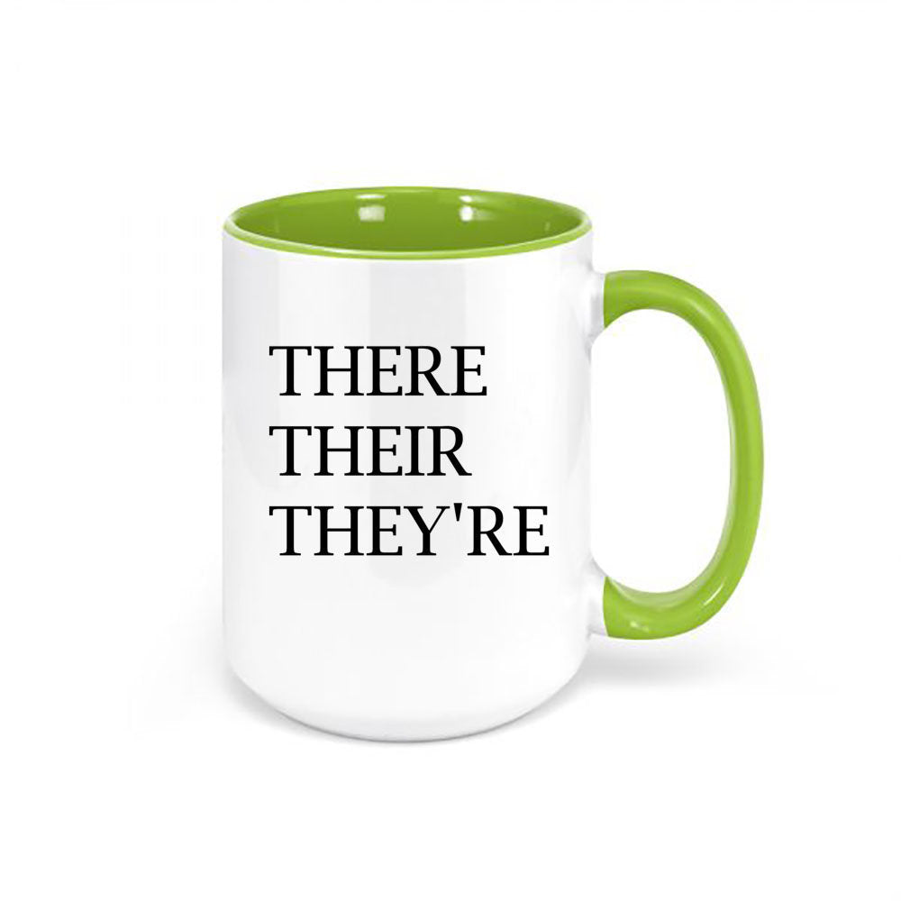 English Teacher Mug, Good Grammar, There Their They're, Gift For Teacher, English Teacher Cup, Sublimated Mug, Birthday Gift For Teacher - Chase Me Tees LLC
