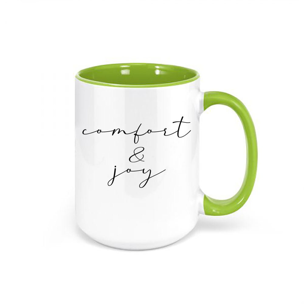 Comfort And Joy Mug, Christmas Mug, Holiday Decor, Christmas Decor, Comfort And Joy Cup, Holiday Mugs Sublimated Design, Cozy Coffee Mug - Chase Me Tees LLC