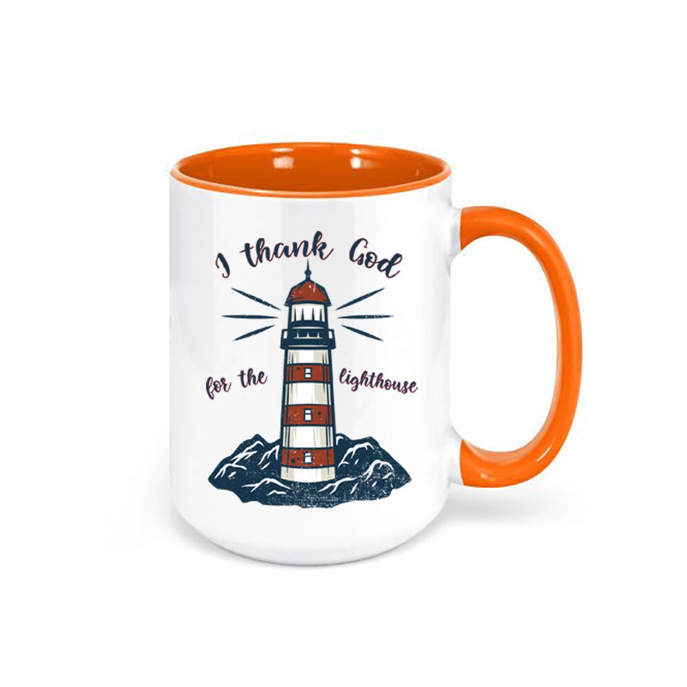 Lighthouse Mug, I Thank God For The Lighthouse, Lighthouse Coffee Cup, Christian Mug, Lighthouse Cup, Religious Mugs, Gift For Her, Jesus - Chase Me Tees LLC