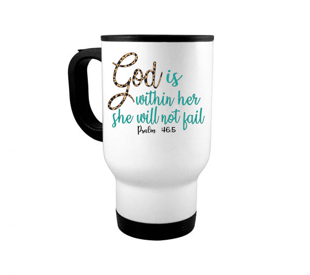 God Is Within Her She Will Not Fail, Christian Mugs, Gift For Her, Bible Verse Mug, Jesus Mug, Gift For Mom, Inspirational Mug, Coffee Cups - Chase Me Tees LLC