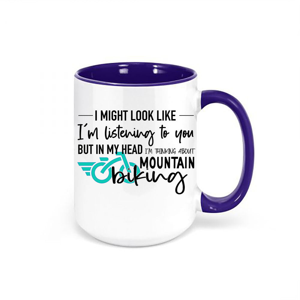 Mountain Bike Mug, Thinking About Mountain Biking, Mountain Bike Gift, Biking Mug, Gift For Him, Bicycle Mug, Bicycle Gift, Biking Cup - Chase Me Tees LLC