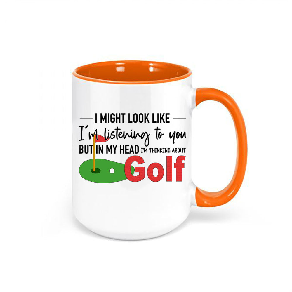 Golfing Mug, Thinking About Golf, Golfing Gift, Funny Coffee Cups, Gift For Golfer, Dad Mug, Golfer Gift, Father's Day Gift, Golf Cup - Chase Me Tees LLC