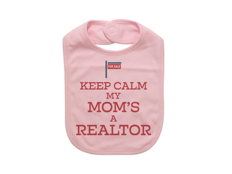 Real Estate Bib, Realtor Bib, Keep Calm My Mom's A Realtor, Baby Realtor, Baby Announcement, Realtor Baby Bib, Gift For Newborn, Real Estate - Chase Me Tees LLC