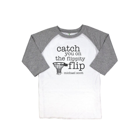 The Office Shirt For Kid's, Catch You On The Flippity Flip, Youth The Office Shirt, Toddler The Office Shirt, Michael Scott Shirt, Kid's Tee - Chase Me Tees LLC