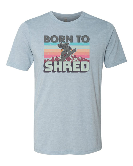 Snowboard Shirt, Born To Shred, Snowboarder Shirt, Unisex Fit, Shred Shirt, Sublimated T-shirt, Gift For Snowboarder, Snowboarding Gear, Ski - Chase Me Tees LLC