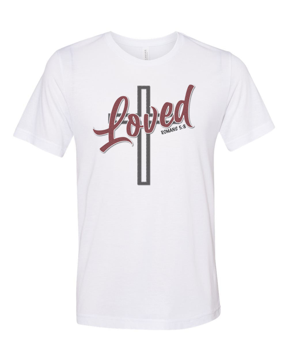 Loved Shirt, Loved Cross, Cross Shirt, Jesus, Christian Shirts, Jesus Shirt, Godly Apparel, Christian T-shirt, Romans 5:8 Shirt, Romans - Chase Me Tees LLC