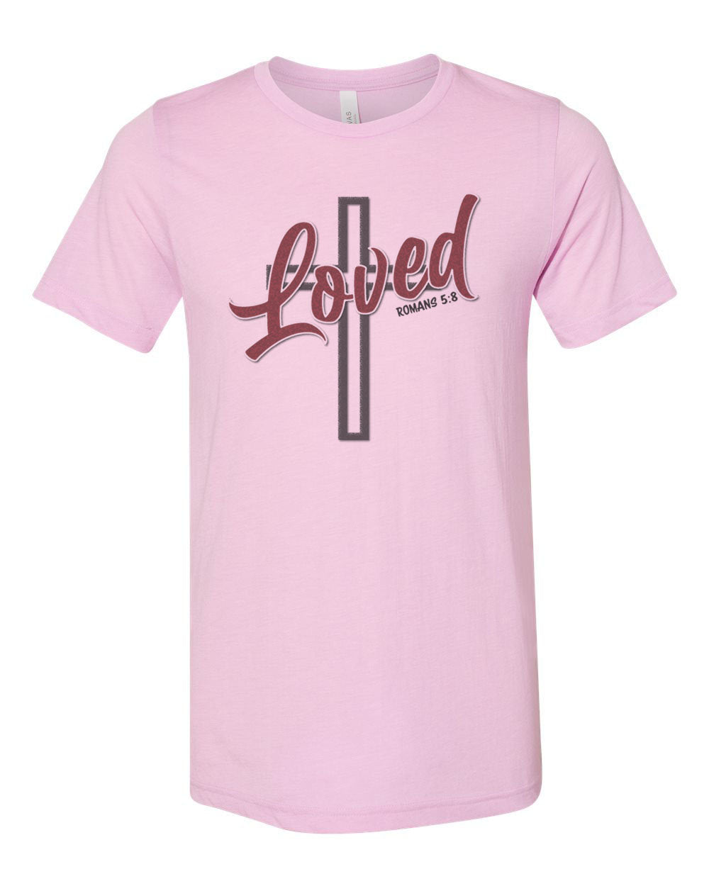 Loved Shirt, Loved Cross, Cross Shirt, Jesus, Christian Shirts, Jesus Shirt, Godly Apparel, Christian T-shirt, Romans 5:8 Shirt, Romans - Chase Me Tees LLC